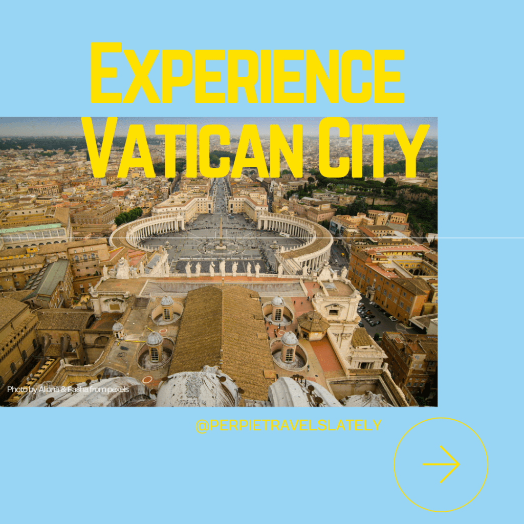 Experience Vatican City